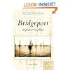 Bridgeport 1900-1960, CT (PHS) (Postcard History)