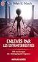 Enlev�s par les extraterrestres
