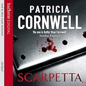 Scarpetta: Kay Scarpetta, Book 16 | Patricia Cornwell