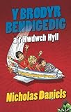 Y Brodyr Bendicedig a'r Hwdwch Hyll