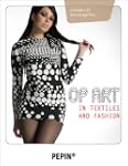 Op Art in Fashion and Textiles (Pepin...