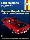 Ford Mustang I, 1964 1/2-1973 (Haynes Manuals)