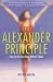 The Alexander Principle: How to Use Your Body Without Stress