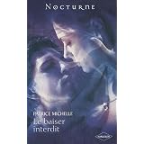 La proph�tie des t�n�bres : Le baiser interditpar Patrice Michelle
