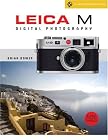 Leica M Digital Photography: M8/8.2/M9 (Lark Photography Book)