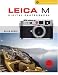 Leica M Digital Photography: M8/M8.2 (Lark Photography Book)