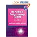 The Practice of Foreign Language Teaching