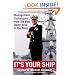 It's Your Ship: Management Techniques from the Best Damn Ship in the Navy
