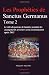 Les Prophéties de Sanctus Germanus Tome 2: Le rôle du porteur de lumière pendant les changements terrestres et la reconstruction après 2012 (Volume 2)