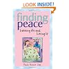 Finding Peace, 3rd Ed.: Letting Go and Liking It