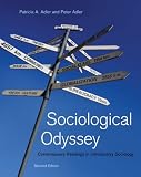 Sociological Odyssey: Contemporary Readings in Introductory Sociology