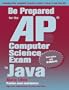 Be Prepared for the AP Computer Science Exam in Java