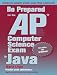 Be Prepared for the AP Computer Science Exam in Java