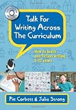 Picture of Talk for Writing across the Curriculum: How to teach non-fiction writing 5-12 years