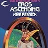 Eros Ascending: Tales of the Velvet Comet, Book 1