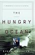 The Hungry Ocean: A Swordboat Captain's Journey