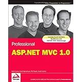 Professional ASP.NET MVC 1.0 (Wrox Programmer to Programmer)