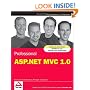 Professional ASP.NET MVC 1.0 (Wrox Programmer to Programmer)