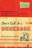 Dont Call It a Comeback (Gospel Coalition Series)