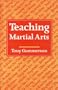 Teaching Martial Arts