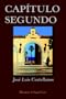 Cap�tulo Segundo (Spanish Edition)