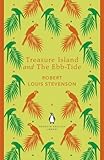 Treasure Island ; and, The ebb-tide