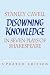 Books : Disowning Knowledge: In Seven Plays of Shakespeare