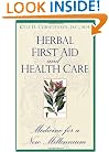 Herbal First Aid and Health Care
