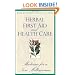 Herbal First Aid and Health Care