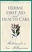 Herbal First Aid and Health Care