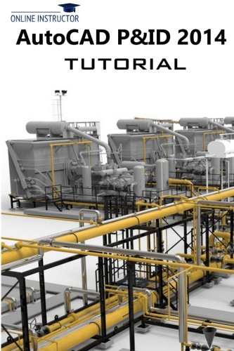 AutoCAD P&ID 2014 Tutorial