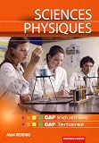 Sciences physiques CAP Industriels , CAP Tertiaires