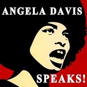 Angela Davis Speaks! | [Angela Davis]
