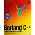 Borland C++ 4.5 DOS, 16-32 Bit Windows by Borland International Inc.
