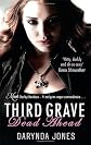 Third Grave Dead Ahead (Charley Davidson Series)