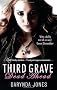 Third Grave Dead Ahead: Charley Davidson series: Book 3
