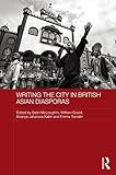 Writing the city in British-Asian diasporas