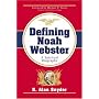 Noah Webster: A Spiritual Biography