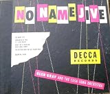 No Name Jive By Glen Gray & Casa Loma Orchestra
