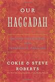 Our Haggadah: Uniting Traditions for Interfaith Families