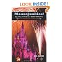 Mousejunkies!: Tips, Tales, and Tricks for a Disney World Fix: All You Need to Know for a Perfect Vacation (Travelers' Tales)