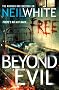 BEYOND EVIL