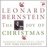 The Joy of Christmas - Bernstein, Mormon Tabernacle Ch
