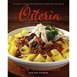 Osteria: Hearty Italian Fare from Rick Tramonto's Kitchen