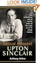 Radical Innocent: Upton Sinclair