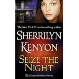 Seize the Night (Dark-Hunter, Book 7)