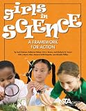 Girls in Science: A Framework for Action (#PB221X)