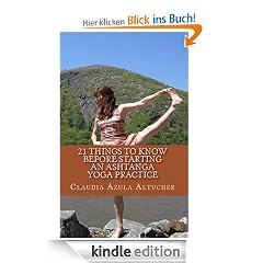 21 Things to Know Before Starting an Ashtanga Yoga Practice