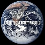 Earth To The Dandy Warhols