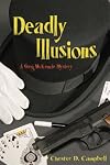 Deadly Illusions (Greg McKenzie Mysteries)